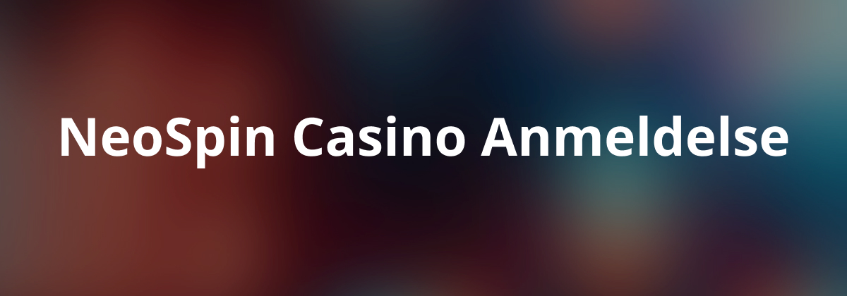 neospin casino anmeldelse